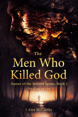 Download The Men Who Killed God (Sinner of the Infinite, #1) - J. Alex McCarthy file in ePub