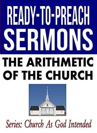 Download The Arithmetic of the Church (Ready-to-Preach Sermons) - Barry L. Davis file in ePub