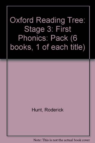 Download Oxford Reading Tree: Stage 3: First Phonics: Pack (6 Books, 1 of Each Title) - Roderick Hunt file in PDF