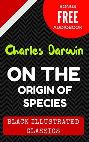 Download On The Origin Of Species: By Charles Darwin - Illustrated - Charles Darwin | ePub