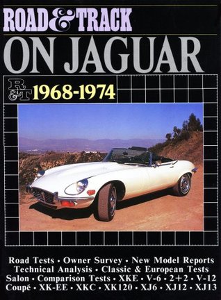 Download Jaguar Road Test Book: Road & Track on Jaguar 1968-74 - R. M. Clarke file in ePub