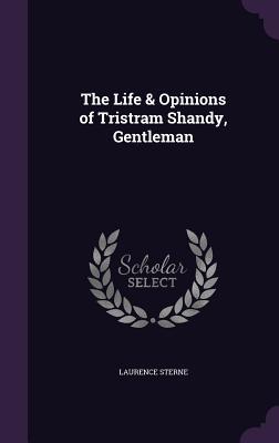 Read online The Life & Opinions of Tristram Shandy, Gentleman - Laurence Sterne file in ePub