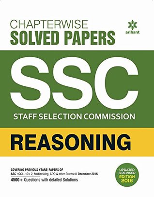 Read online Chapterwise Solved Papers SSC Staff Selection Commission Reasoning - Arihant Experts | ePub