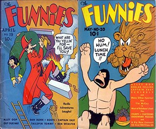 Read online The Funnies issues 19 & 20. Features Thrills Adventures Laughs! Alley-oop, Dan Dunn, Boots, Captain Easy, Out Our Way, Tailspin Tommy, Ben Webster. Golden  comics. (Vintage comedy and humour comics) - Golden age Comedy Comics | PDF