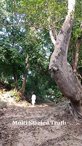 Read Multi Storied Truth: (77 Lyrical Tales of Truth from World Over) - Sarvjit Singh file in PDF