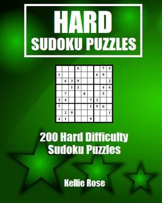 Download Hard Sudoku Puzzles: Hard Sudoku Puzzles for Advanced Players - Kellie Rose | PDF