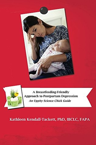 Download A Breastfeeding-Friendly Approach to Depression - Kathleen Kendall-Tackett file in PDF
