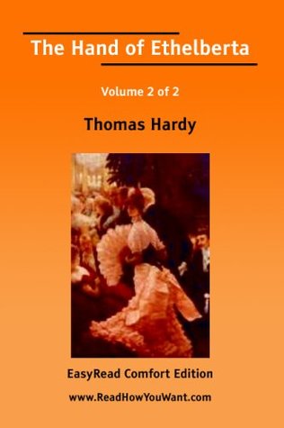 Read The Hand of Ethelberta Volume 2 of 2 A Comedy in Chapters [EasyRead Comfort Edition] - Thomas Hardy | ePub
