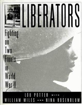 Read Liberators: Fighting on Two Fronts in World War II - Lou Potter file in PDF