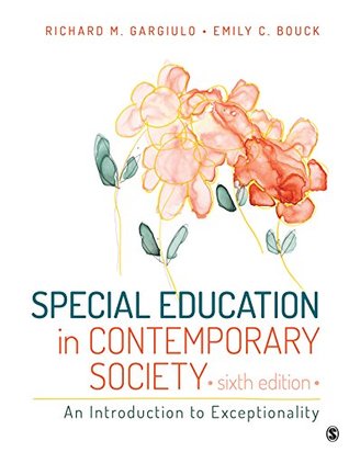 Read Special Education in Contemporary Society: An Introduction to Exceptionality - Richard M. Gargiulo file in PDF