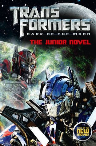 Read Transformers Dark of the Moon - The Junior Novel - Various | PDF
