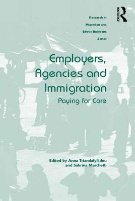 Read Employers, Agencies and Immigration: Paying for Care - Anna Triandafyllidou | PDF