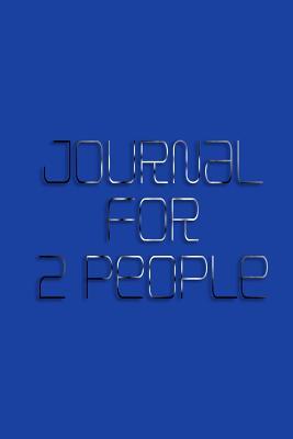 Read Journal for 2 People: 6 X 9, 108 Lined Pages (Diary, Notebook, Journal) - NOT A BOOK | ePub