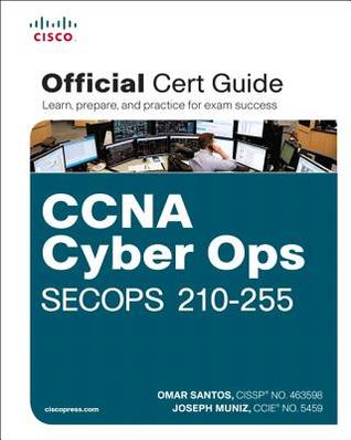Download CCNA Cyber Ops SECOPS 210-255 Official Cert Guide - Omar Santos | ePub