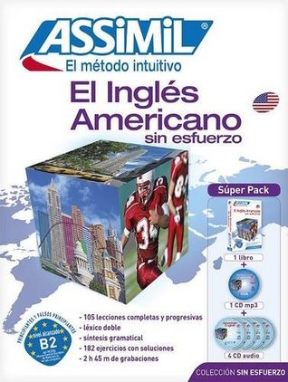 Download Método ASSIMIL - El Inglés Americano - Superpack (1 libro   1 CD mp3   4 CDs audio) - [ American English for Spanish speakers ] - David Applefield | ePub
