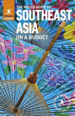 Download The Rough Guide to Southeast Asia On A Budget - Rough Guides file in PDF