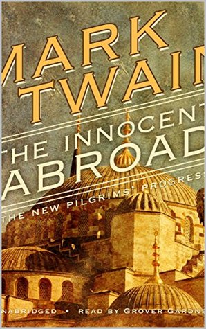 Download The Innocents Abroad, Or, The New Pilgrims' Progress - Mark Twain file in PDF
