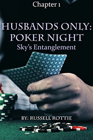 Read Husband's Only Poker Night: Sky's Entanglement - Russell Rottie file in PDF
