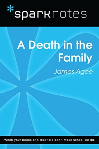 Read A Death in the Family (SparkNotes Literature Guide) - SparkNotes file in ePub