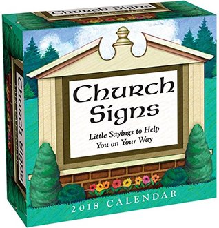 Download NOT A BOOK: Church Signs 2018 Day-to-Day Calendar - NOT A BOOK file in PDF