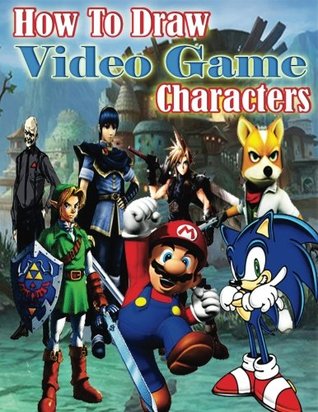 Download How to Draw Video Game Characters: How to Draw The Characters & Environments of Video Games (Drawing Basics and Video Game Art) - Magical Creative | PDF