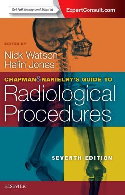 Read Chapman & Nakielny's Guide to Radiological Procedures - Nick Watson | ePub