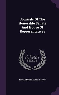 Read online Journals of the Honorable Senate and House of Representatives - New Hampshire General Court file in PDF