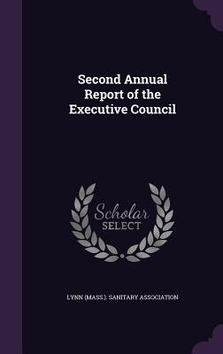 Read Second Annual Report of the Executive Council - Lynn (Mass ) Sanitary Association file in PDF