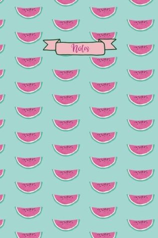 Read Notes: 120 Blank Lined Page Softcover Notes Journal, College Ruled Composition Notebook, 6x9 Blank Line Watercolor Watermelon Design Cover Note Book - Tri-Moon Press file in ePub