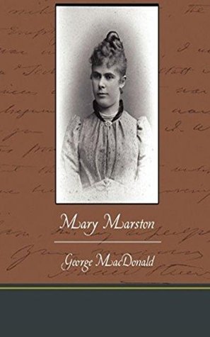 Download Mary Marston - George MacDonald (ANNOTATED) [Penguin Deluxe] Critical Edition - George MacDonald file in ePub