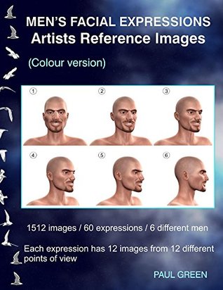 Read online Men's Facial Expressions - Artists Reference Images (Colour version) - Paul Green file in PDF
