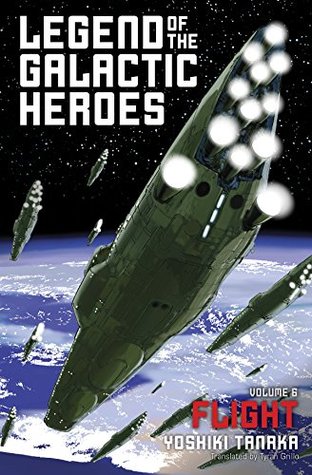 Download Legend of the Galactic Heroes, Vol. 6: Flight - Yoshiki Tanaka | ePub