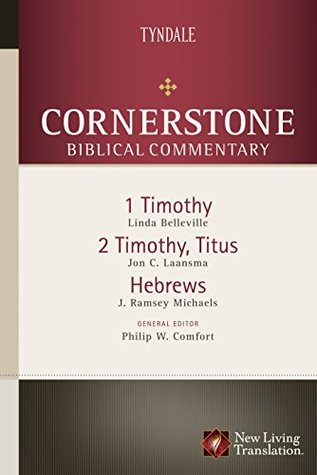 Read 1-2 Timothy, Titus, Hebrews (Cornerstone Biblical Commentary Book 17) - Linda Belleville file in PDF