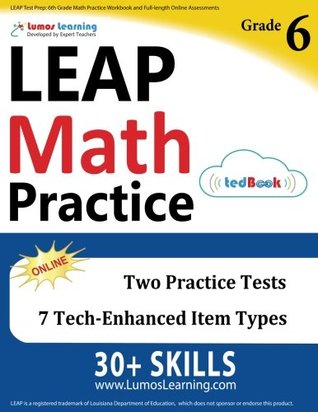 Download LEAP Test Prep: 6th Grade Math Practice Workbook and Full-length Online Assessments: LEAP Study Guide - Lumos Learning | ePub