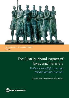 Download The Distributional Impact of Taxes and Transfers: Evidence from Eight Developing Countries - Gabriela Inchauste | ePub