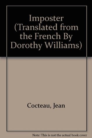 Read Imposter (Translated from the French By Dorothy Williams) - Jean Cocteau | ePub
