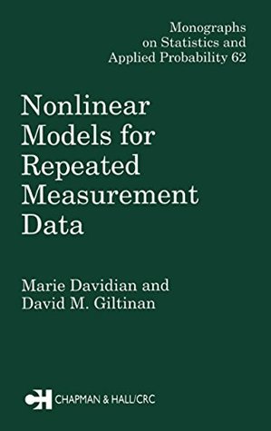 Download Nonlinear Models for Repeated Measurement Data: 62 (Chapman & Hall/CRC Monographs on Statistics & Applied Probability) - Marie Davidian file in ePub