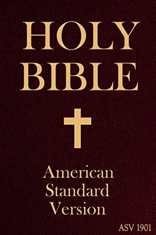 Read online Holy Bible, ASV 1901: American Standard Version - Anonymous | ePub