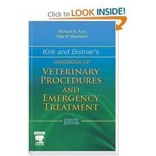 Read Kirk and Bistner's Handbook of Veterinary Procedures and Emergency Treatment 8th (eighth) edition Text Only - Richard B. Ford | PDF