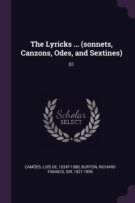 Read The Lyricks  (Sonnets, Canzons, Odes, and Sextines): 01 - Luís de Camões | ePub