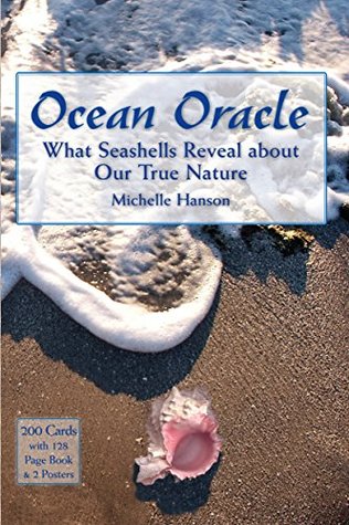 Download Ocean Oracle: What Seashells Reveal about Our True Nature (Kit with Book and Cards) - Michelle Hanson | ePub
