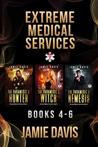 Download Extreme Medical Services Box Set Vol 4 - 6: The Saga of Supernatural Paramedic Dean Flynn Continues - Jamie Davis | ePub