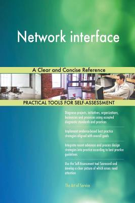 Read online Network interface A Clear and Concise Reference - Gerardus Blokdyk file in PDF