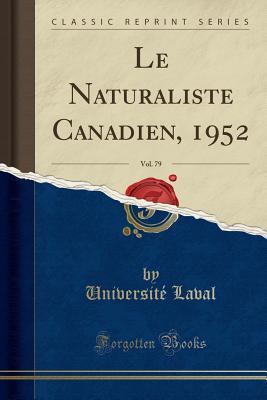 Download Le Naturaliste Canadien, 1952, Vol. 79 (Classic Reprint) - Universite Laval | PDF