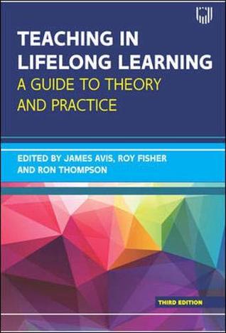 Read Teaching in Lifelong Learning: A guide to theory and practice - James Avis | ePub