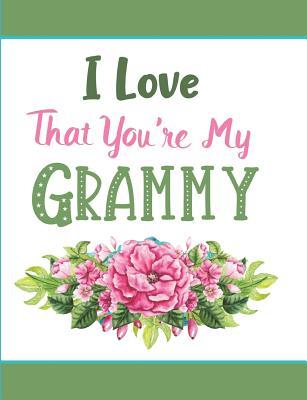 Download I Love That You're My Grammy: Blank Lined Journal - Pickled Pepper Press file in PDF