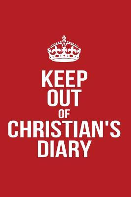 Download Keep Out of Christian's Diary: Personalized Lined Journal for Secret Diary Keeping -  file in ePub