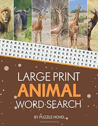 Download Large Print Animal Word Search: Large Print Word Search Puzzles for Adults and Kids (Word Search Puzzle Books for Seniors) - Puzzle Hovel file in ePub