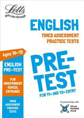 Read online Letts Common Entrance Success – Letts English Pre-test Practice Tests: Timed Assessment Practice Tests - Collins UK | ePub