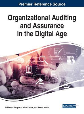 Read Organizational Auditing and Assurance in the Digital Age - Rui Pedro Figueire Marques file in PDF